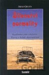 Šílenství normality