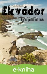 Ekvádor: Koľko podôb má láska