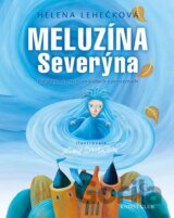 Meluzína Severýna