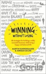 Winning Without Losing