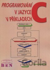 Programování v jazyce C v příkladech