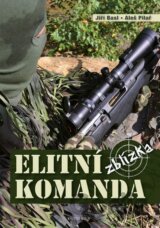 Elitní komanda zblízka