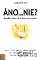 Áno alebo nie?