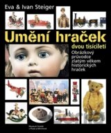 Umění hraček dvou tisíciletí