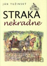 Straka nekradne