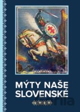 Mýty naše slovenské
