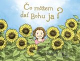 Čo môžem dať Bohu ja?