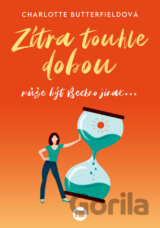 Zítra touhle dobou