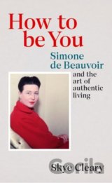 How to Be You