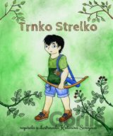 Trnko Strelko