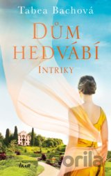 Dům hedvábí: Intriky