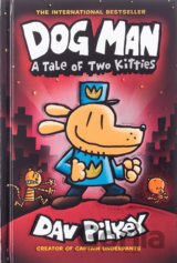 Dog Man 3: A Tale of Two Kitties