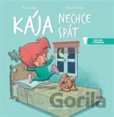 Kája nechce spát