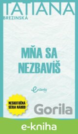 Mňa sa nezbavíš