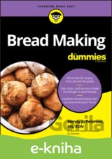Bread Making For Dummies