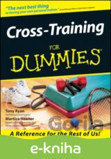 Cross-Training For Dummies