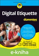 Digital Etiquette For Dummies