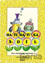 Matematika pro 3. ročník základní školy (3. díl)