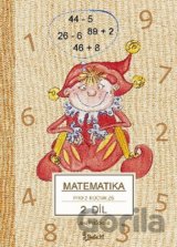 Matematika pro 2. ročník základní školy (2. díl)