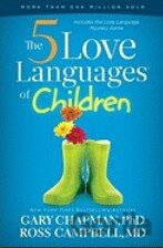 The 5 Love Languages of Children