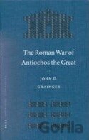 The Roman War of Antiochos the Great