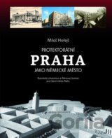 Protektorátní Praha jako německé město