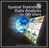 Spatial Statistical Data Analysis for GIS Users