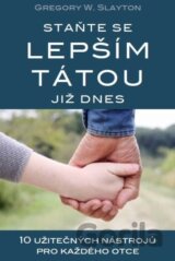 Staňte se lepším tátou již dnes