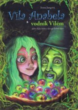 Víla Anabela a vodník Vilém