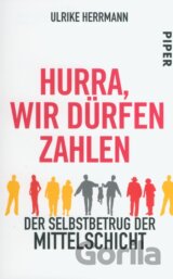 Hurra, wir dürfen zahlen