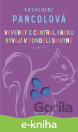 Veverky z Central Parku bývají v pondělí smutné