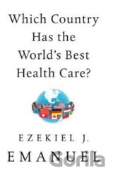 Which Country Has the World's Best Health Care?