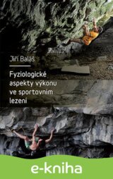 Fyziologické aspekty výkonu ve sportovním lezení