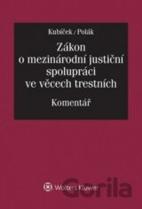 Zákon o mezinárodní justiční spolupráci ve věcech trestních