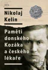 Paměti donského Kozáka a českého lékaře