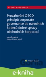 Prozařování OECD principů corporate governance do národních kodexů dobré správy obchodních korporací