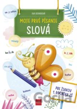 Moje prvé písanie: SLOVÁ