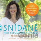 Snídaně pro celodenní pohodu
