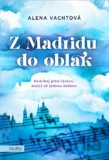 Z Madridu do oblak