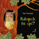 Kdopak tu spí?