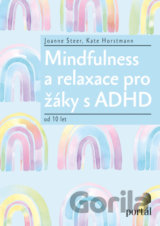 Mindfulness a relaxace pro žáky s ADHD