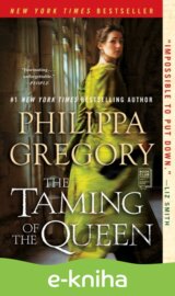 The Taming of the Queen