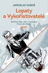 Lopaty a Vykořisťovatelé