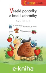 Čteme s obrázky – Veselé pohádky z lesa i zahrádky