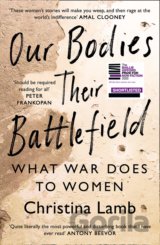 Our Bodies, Their Battlefield