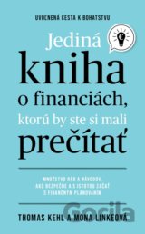 Jediná kniha o financiách, ktorú by ste mali prečítať