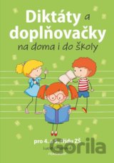 Diktáty a doplňovačky na doma i do školy pro 4. a 5. třídu ZŠ