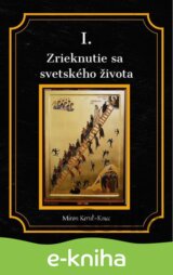 Zrieknutie sa svetského života