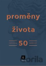 Proměny života