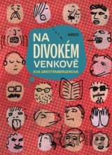 Na divokém venkově